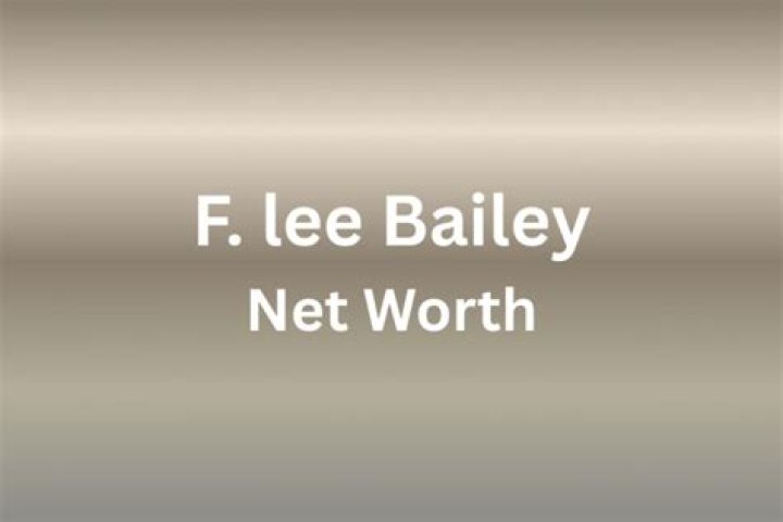 F. Lee Bailey Net Worth